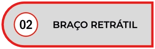Desmontadoras - Braço retrátil